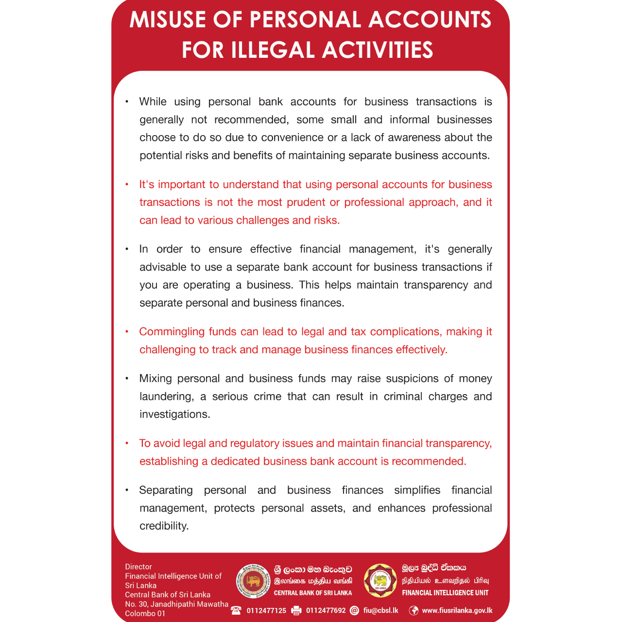 Misuse of Personal Accounts for Illegal Activities